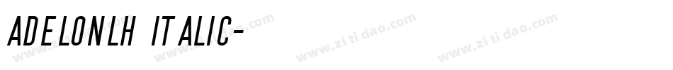 AdelonLH Italic字体转换
